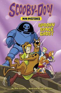 Scooby-Doo Mini Mysteries #: Spooky Space Ghost