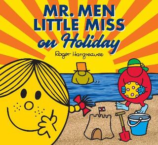 Mr. Men and Little Miss Picture Books #: Mr. Men Little Miss on Holiday