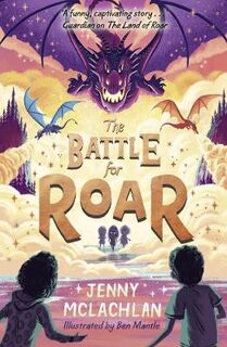 Land of Roar #03: The Battle for Roar