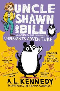 Uncle Shawn #04: Uncle Shawn and Bill and the Great Big Purple Underwater Underpants Adventure