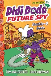 Didi Dodo, Future Spy #03: Double-O Dodo