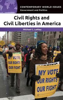 Contemporary World Issues #: Civil Rights and Civil Liberties in America