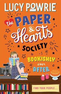 Paper and Hearts Society #03: Bookishly Ever After