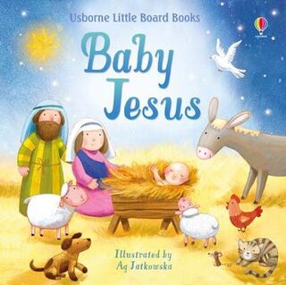 Baby Board Books: Baby Jesus