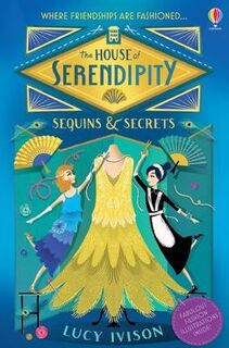 House of Serendipity #: Sequins and Secrets