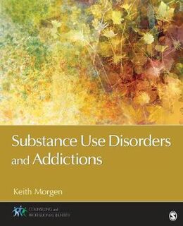 Counseling and Professional Identity: Substance Use Disorders and Addictions
