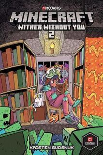 Minecraft: Wither Without You (Graphic Novel)