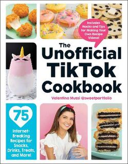 Unofficial Cookbook #: The Unofficial TikTok Cookbook