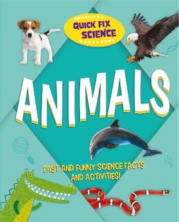 Quick Fix Science #: Animals