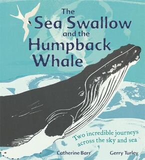 The Sea Swallow and the Humpback Whale