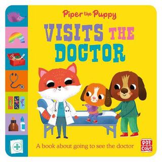 First Experiences: Piper Puppy Visits the Doctor