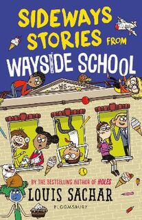 Wayside School: Sideways Stories From Wayside School
