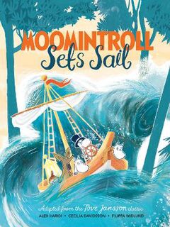 Moomintroll: Moomintroll Sets Sail