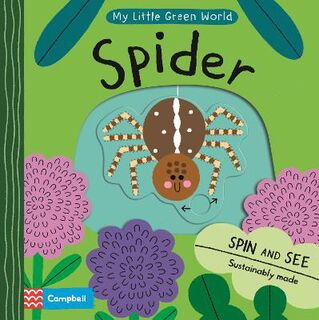 My Little Green World: Spider (Push, Pull, Slide Board Book)
