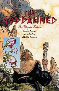 The Goddamned, Volume 2: The Virgin Brides (Graphic Novel)