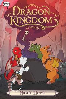 Dragon Kingdom of Wrenly #03: Night Hunt (Graphic Novel)