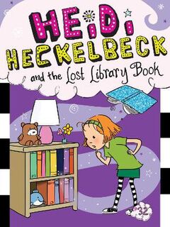 Heidi Heckelbeck #32: Heidi Heckelbeck and the Lost Library Book