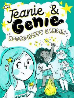 Jeanie & Genie #04: Not-So-Happy Camper