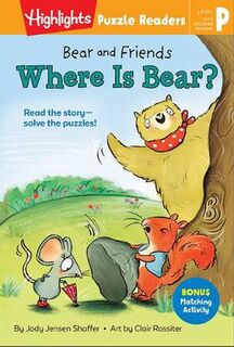 Bear and Friends: Where is Bear?
