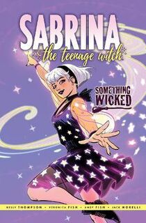 Sabrina: Something Wicked (Graphic Novel)