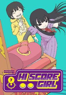 Hi Score Girl #: Hi Score Girl Volume 7 (Graphic Novel)