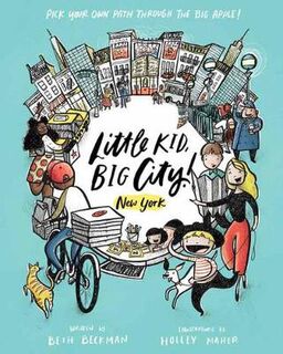 Little Kid, Big City #: Little Kid, Big City! New York