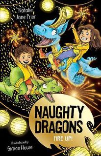 Naughty Dragons #03: Naughty Dragons Fire Up!