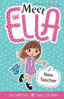 Meet Ella #02: New Teacher