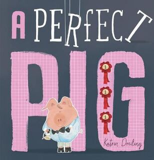 A Perfect Pig