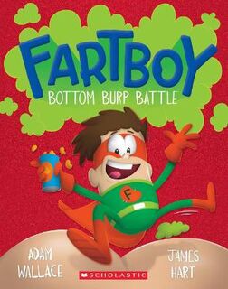 Fartboy #05: Bottom Burp Battle