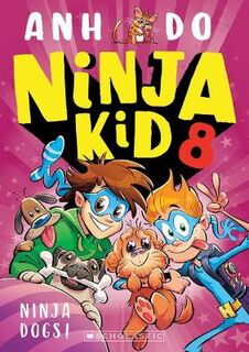 Ninja Kid #08: Ninja Dogs!