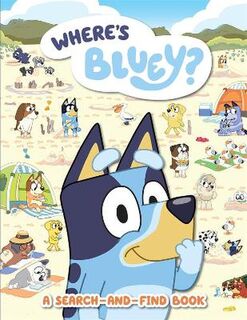 Bluey: Where's Bluey? (Search-and-Find)