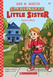 Baby-Sitters Little Sister #01: Karen's Witch