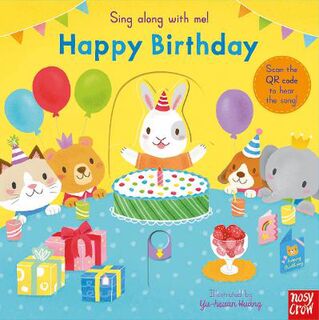 Sing Along with Me!: Happy Birthday (Push, Pull, Slide)