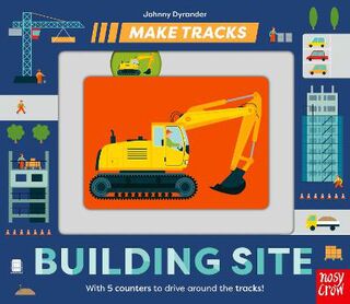 Make Tracks #: Make Tracks: Building Site