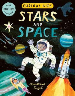 Curious Kids #: Stars and Space