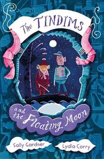 The Tindims and the Floating Moon