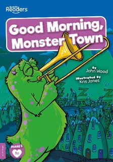 Good Morning, Monster Town