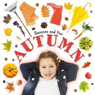 Seasons and You #: Autumn