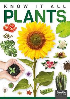 Know it All: Plants