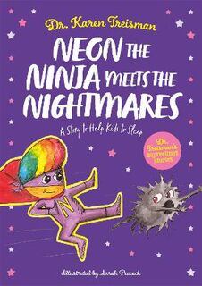 Neon the Ninja Meets the Nightmares (Illustrated Edition)
