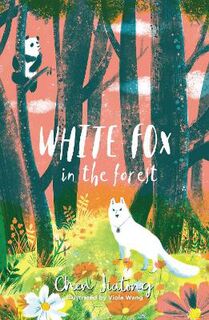 White Fox #02: White Fox in the Forest