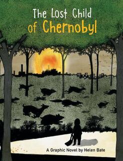 The Lost Child of Chernobyl (Graphic Novel)