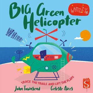 Whizzz!: Whirrr! Big Green Helicopter  (Illustrated Edition)