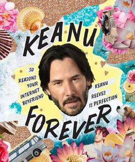 Keanu Forever