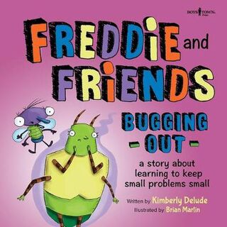 Freddie the Fly #06: Freddie and Friends: Bugging Out