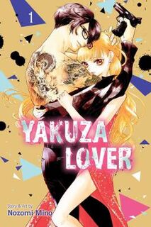 Yakuza Lover, Vol. 1 (Graphic Novel)