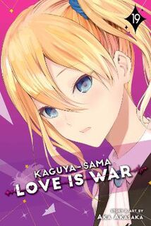 Kaguya-sama: Love Is War, Vol. 19 (Graphic Novel)