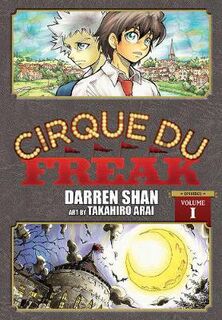 Saga of Darren Shan #01: Saga of Darren Shan #01: Cirque Du Freak (Manga Edition/Graphic Novel)
