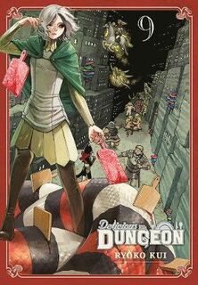 Delicious in Dungeon (Graphic Novel) #: Delicious in Dungeon, Vol. 9 (Graphic Novel)